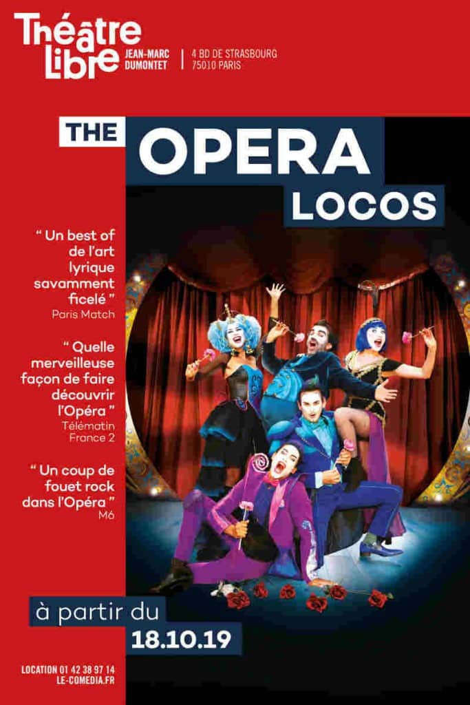 the opera locos au théâtre Libre à Paris