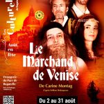"Le Marchand de Venise" à l'Orangerie du Parc de Bagatelle