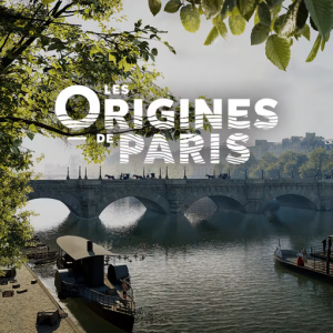 Les origines de Paris, expérience immersive en VR 2025