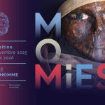 Affiche de l'exposition "Momies" au Musée de l'Homme - 2025-26