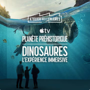 Planète préhistorique : Dinosaures, l'Expérience immersive à l’Atelier des Lumières 2025
