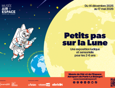 Affiche de l'exposition - Petits pas sur la lune- au Musée de l'Air et de l'Espace-2025-2026