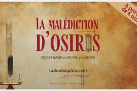 escape game au Louvre, la malediction d'osiris
