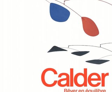 affiche de l'exposition "Calder. Rêver en équilibre", à la Fondation Louis Vuitton- Jusqu'au 16 août 2026