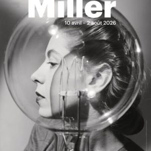 Affiche de l'exposition Lee Miller au Musée d'Art moderne de Paris
