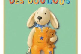 la vie secrète des doudous à la Folie Théâtre