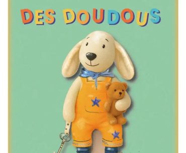 la vie secrète des doudous à la Folie Théâtre