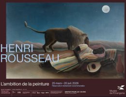 A ffiche de l'exposition "Henri Rousseau. L'Ambition de la peinture" au Musée de l'Orangerie - jussqua'u 20 juillet 2026