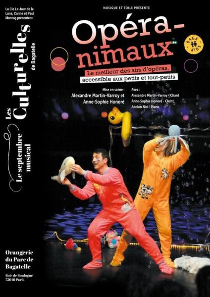 Opéranimaux - les culturelles de Bagatelle à l'Orangerie - 2026