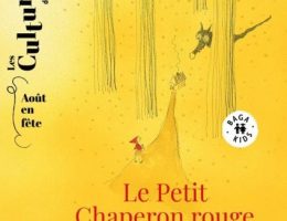 Le Petit Chaperon rouge - spectacle Les Culturelles de Bagatelle 2026