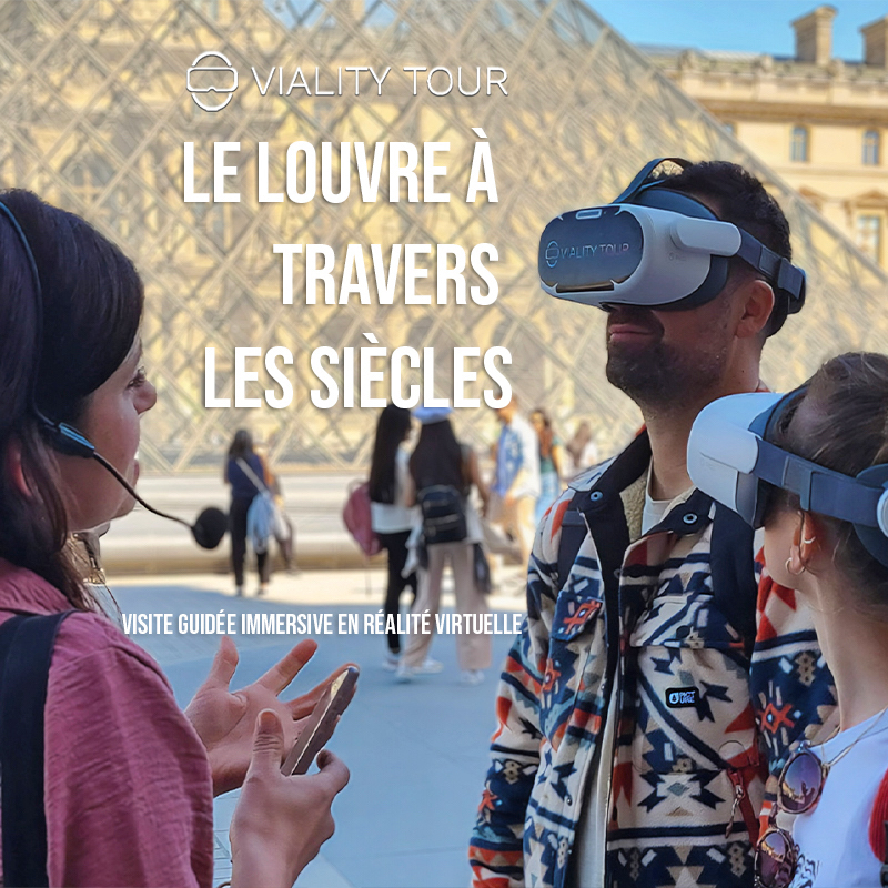 Le Louvre à travers les siècles - visite guidée immersive en réalité virtuelle