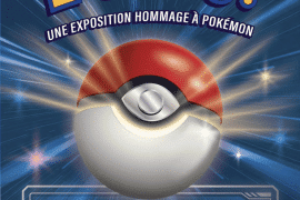exposition Admirez-les tous - une exposition hommage à Pokémon au Musée en Herbe jusuq'au 3 janvier 2027