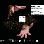 Affiche de l'Exposition "Magie" à la Ciété des Sciences de La Villette - 2026-2027
