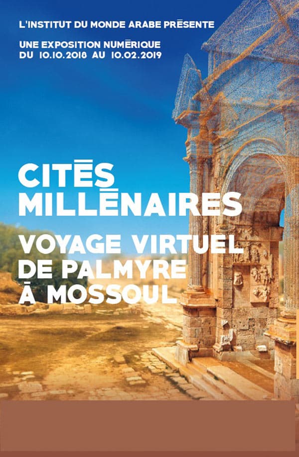 Cités millénaires : l'exposition de l'institut du Monde Arabe