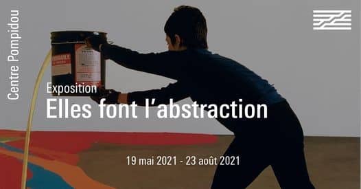 Elles font l'abstraction, la nouvelle exposition du Centre Pompidou