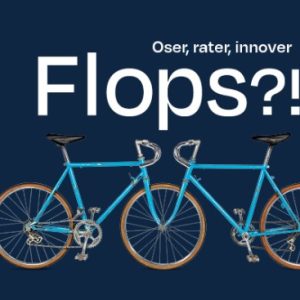 Flops l'expo du moment au musée des arts et métiers à Paris