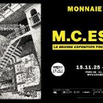exposition Escher à la Monnaie de Paris