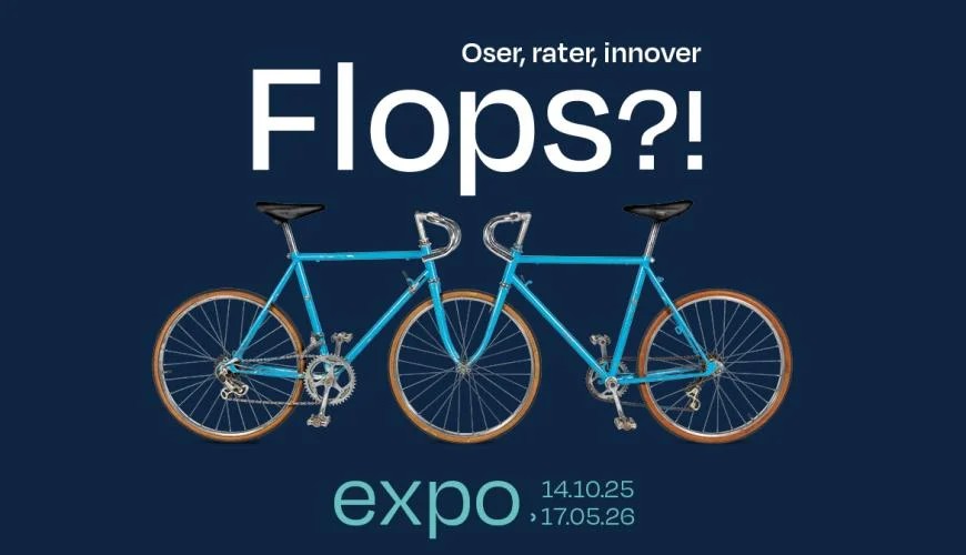 Expo Flop à voir absolument !