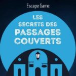 escape game dans les passages couverts parisiens