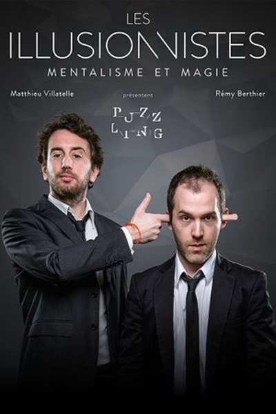 Les Illusionnistes, magie, mentalisme, spectacle de magie pour toute la famille