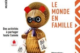 Le monde en Famille au musée du Quai Branly - Jacques Chirac