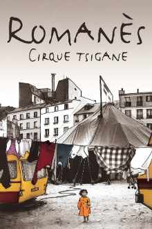 Cirque traditionnel Romanès à Paris
