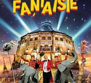 "Fantaisie", the new show of the Bouglione circus