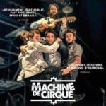 Machine de Cirque à la Scala à Paris