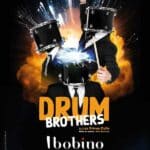 Drum brothers à Bobino