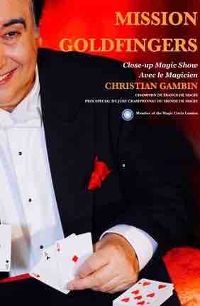Mission Goldfingers magic show at the Magic Lair