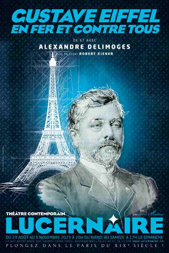 Spectacle autour de Gustave Eiffel au Lucernaire