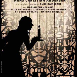 Andersen, la pièce de theatre pour enfant au Lucernaire à Paris