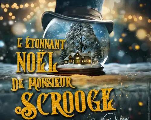 L'étonnant noel de monsieur Scrooge