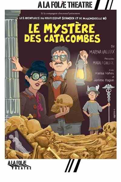 le mystère des catacombes