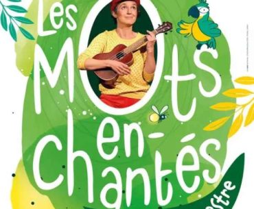 Les mots enchantés, le spectacle pour les enfants à Paris