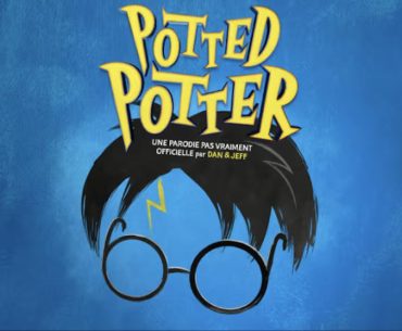 Potted Potter, le spectacle de la saga Harry Potter