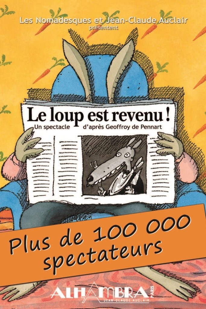 Le loup est revenu : la pièce qu'on adore