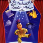 la piece de théâtre pour les petits A la recherche du doudou perdu