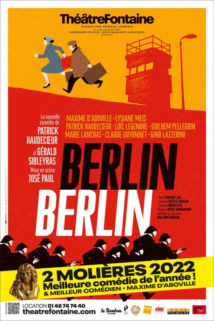 piece de théâtre Berlin Berlin à Paris