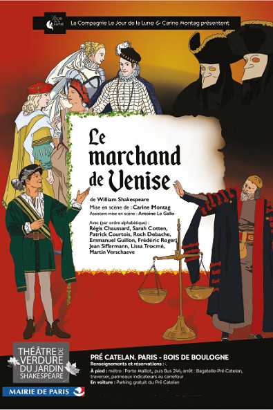 Le marchand de Venise, au théâtre de Verdure