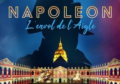 La nuit aux Invalides, Napoléon l’envol de l’Aigle