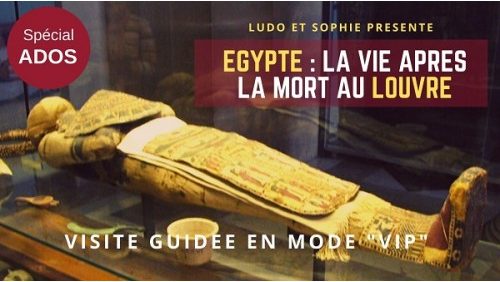 visite guidée pour les ados des antiquités égyptiennes du Louvre