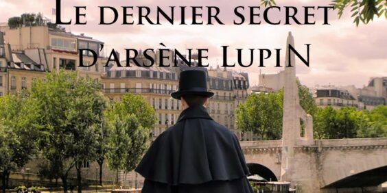 Jeu de piste-enquête “Le dernier secret d’Arsène Lupin”