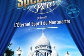 Show tour : The Eternal Spirit of Montmartre