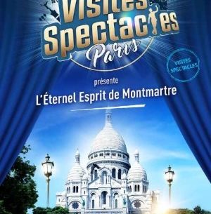 Show tour : The Eternal Spirit of Montmartre