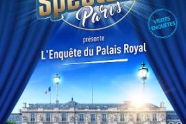 Visite spectacle : l'enquête du Palais Royal, à faire en famille