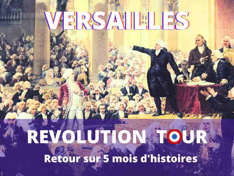 revolution tour à Versailles