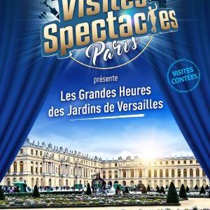 Visite spectacle à Versailles