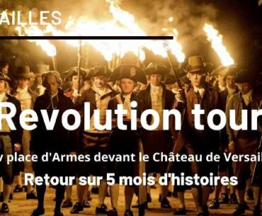 Versailles tour on the French Revolution