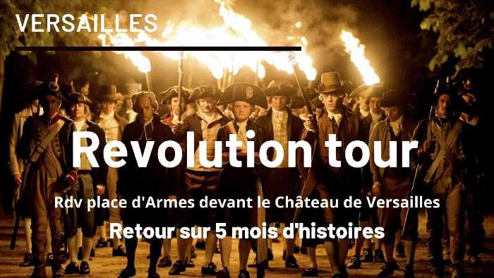 tour de Versailles sur la Révolution Française